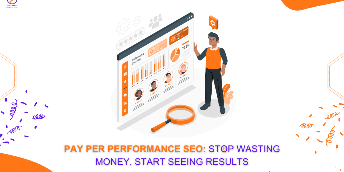Understanding the Basics of Pay-Per-Performance SEO