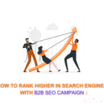 how to create a winning B2B SEO campaign