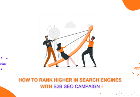 how to create a winning B2B SEO campaign