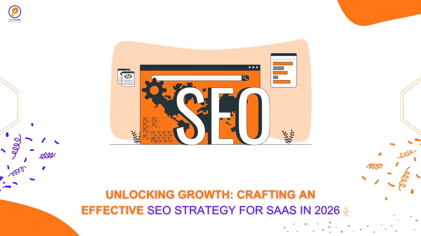 Unlocking Growth: Crafting an Effective SEO Strategy for SaaS in 2026