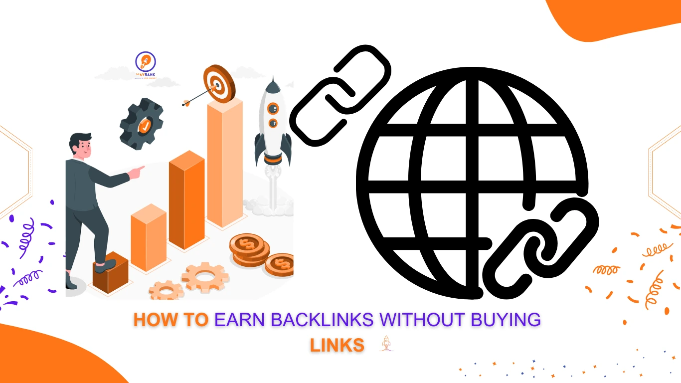 How to Earn Backlinks Without Buying Links